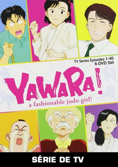 Yawara! A Fashionable Judo Girl!